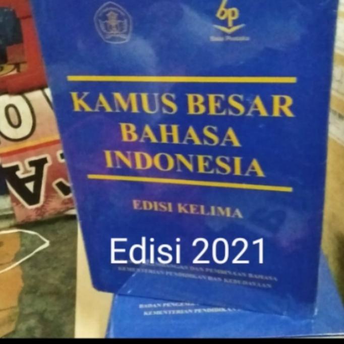 

Kamus terbaru Besar Bahasa Indonesia(kbbi) edisi ke 5 Balai Pustaka