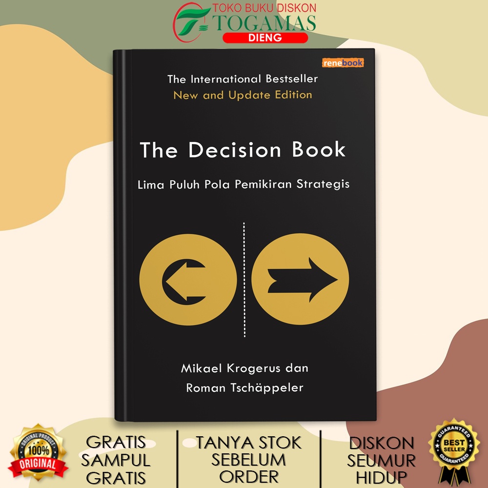 THE DECISION BOOK (LIMA PULUH POLA PEMIKIRAN STRATEGIS) KARYA MIKAEL KROGERUS, ROMA TSCHAPPELER