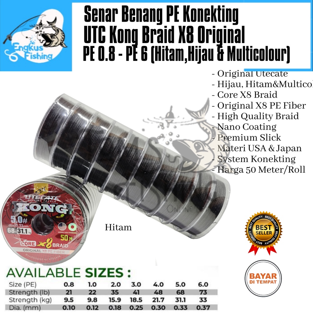 Senar Benang PE UTC Kong Braid X8 Braid (PE 0.8 - PE 6) 50M/Roll Konekting Super Strong - Engkus Fishing