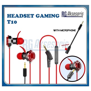 RGAKSESORIS Headset Earphone GAMING T10  Gaming MC-37 Wire Control with Wheat Jack Type L Extra Bass