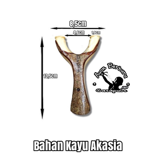 Ketapel OTT dari bahan kayu AKASIA/Ayon Catapult