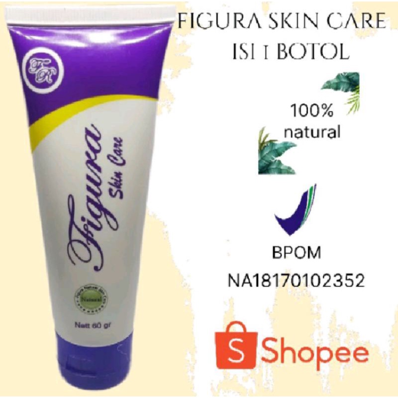 Figura Skin Care Alami Original 1 Pcs Exp. 2028 BPOM NA