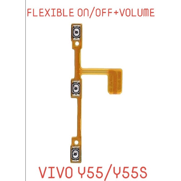 FLEXIBLE ON/OFF+VOLUME VIVO Y55/Y55S