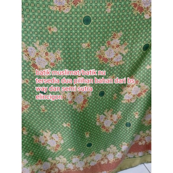 KAIN BATIK MUSLIMAT/BATIK NU METERAN