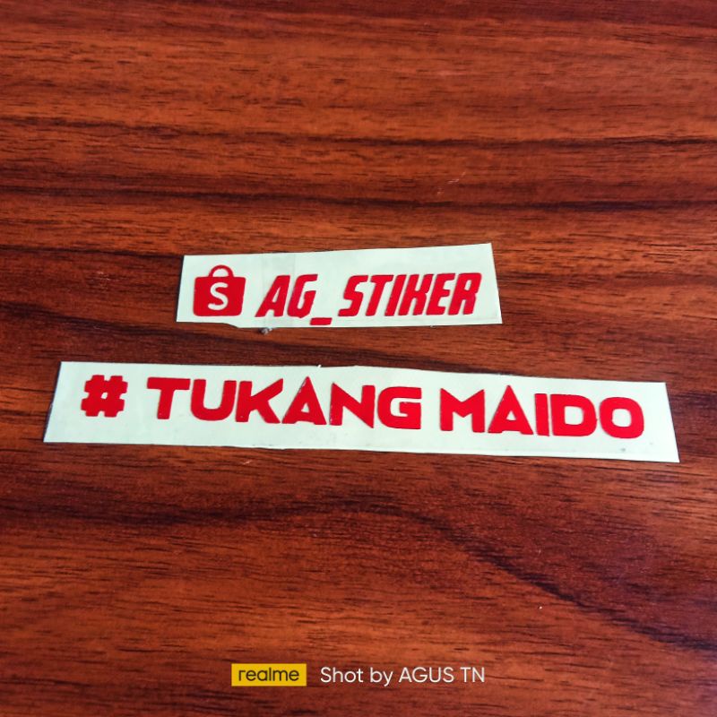 STIKER TUKANG MAIDO STICKER CUTTING TUKANG MAIDO STIKER TUMBUL