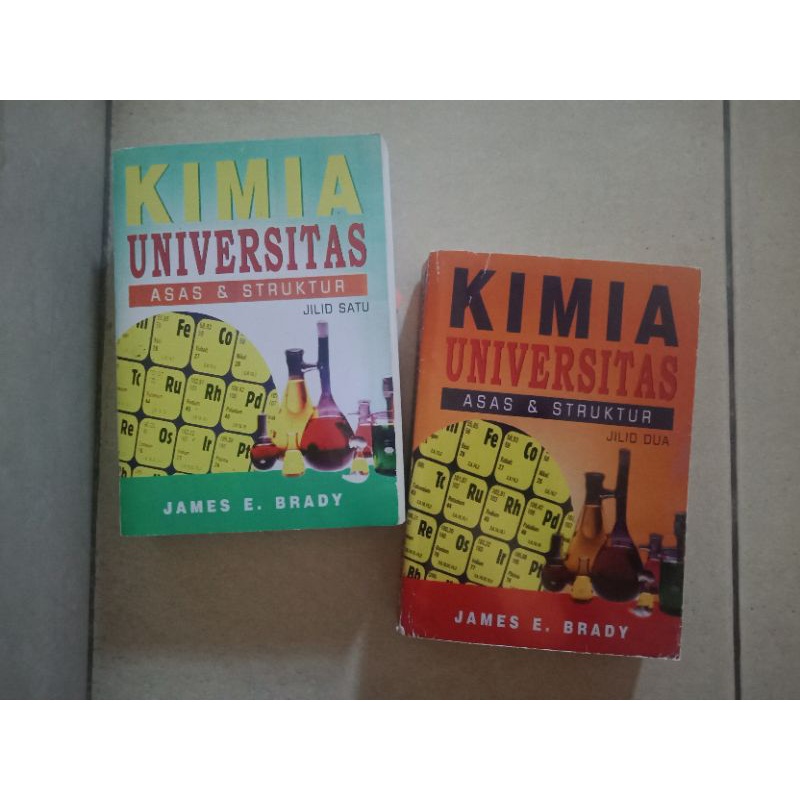 BUKU KIMIA UNIVERSITAS ASAS DAN STRUKTUR JILID 1-2 JAMES E BRADY [ORIGINAL]