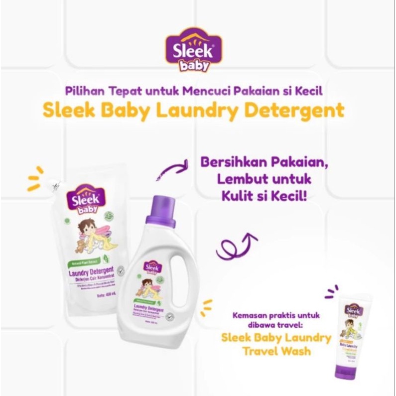 Sleek Laundry Detergent /  Deterjen Khusus Baju Bayi Sleek Baby / Sabun Cuci Bayi Baju Newborn Bayi