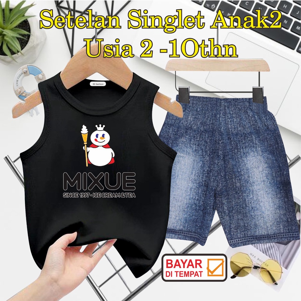 ((IB))SETELAN ANAK2 SINGLET SEMI JEANS/MIXUE DIGITAL SABLON