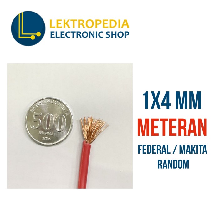 Kabel METERAN 1x4 mm Federal Makita NYAF Serabut merah hitam 1 x 4 4mm