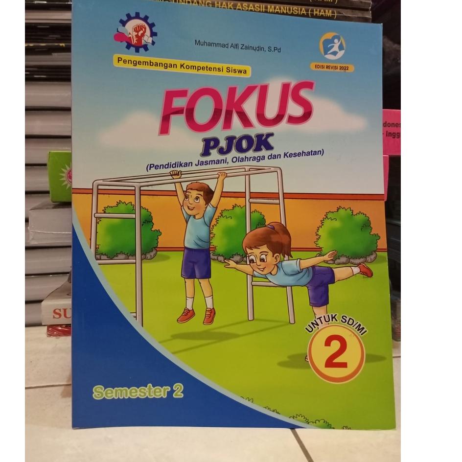 Trendy  FOKUS PJOK(PENDIDIKAN JASMANI, OLAHRAGA & KESEHATAN) SD KELAS 2 SMT 2 경