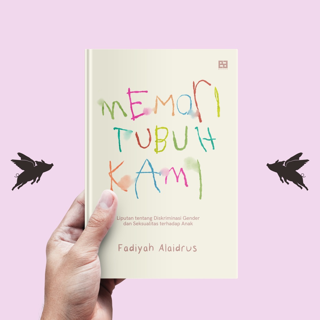 Memori Tubuh Kami - Fadiyah Alaidrus