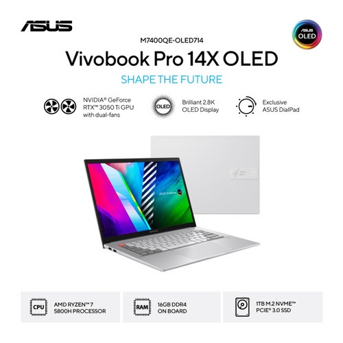 Laptop ASUS VivoBook Pro 14X OLED M7400QE RTX3050Ti 4GB RYZEN 7 5800HX RAM 16GB 1TB SSD OHS 14.0 2.8K OLED 600Nits