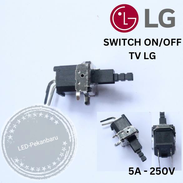 SWITCH TV LG SAKLAR POWER ON OFF TOMBOL BUTTON 2PIN BENGKOK