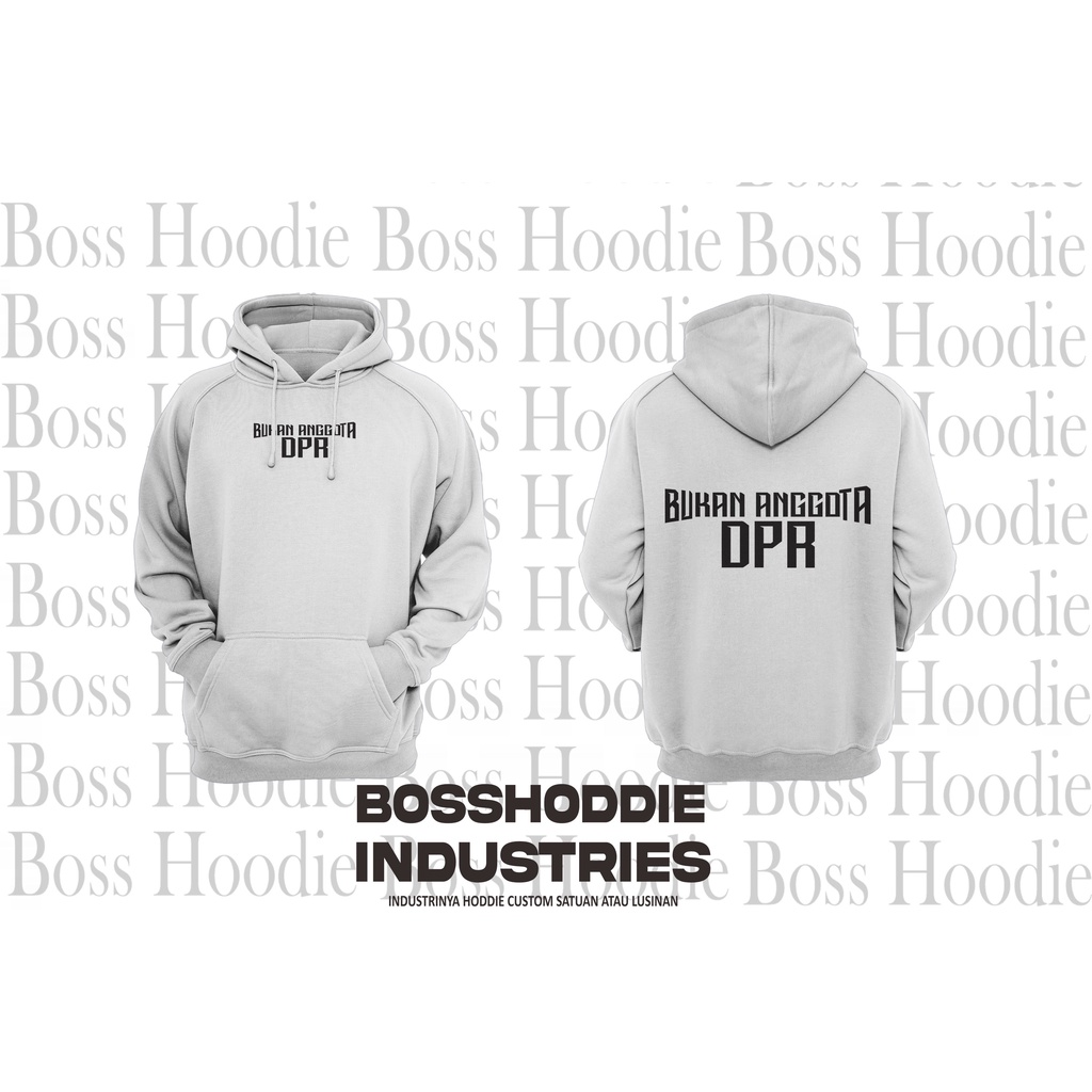 Hoodie Bukan Anggota DPR | Hoodie Pria