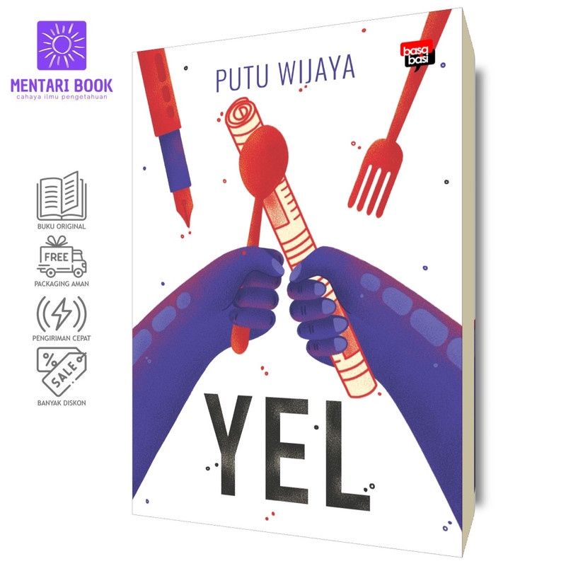 Yel | Putu Wijaya | Basabasi