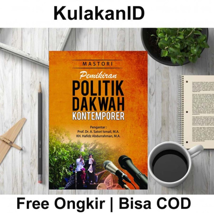 Deepublish Buku Pemikiran Politik Dakwah Kontemporer