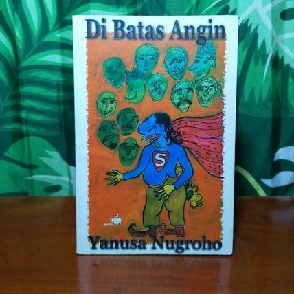 Novel Di Batas Angin oleh Yanusa Nugroho