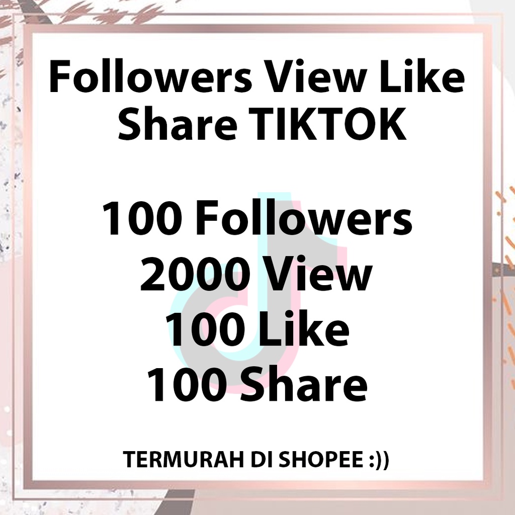 Followers View Like Share VT Tiktok FYP VIRAL (Views View Tontonan Likes Like Suka Followers Follower Pengikut Share Bagikan Follower Like Shares Save)