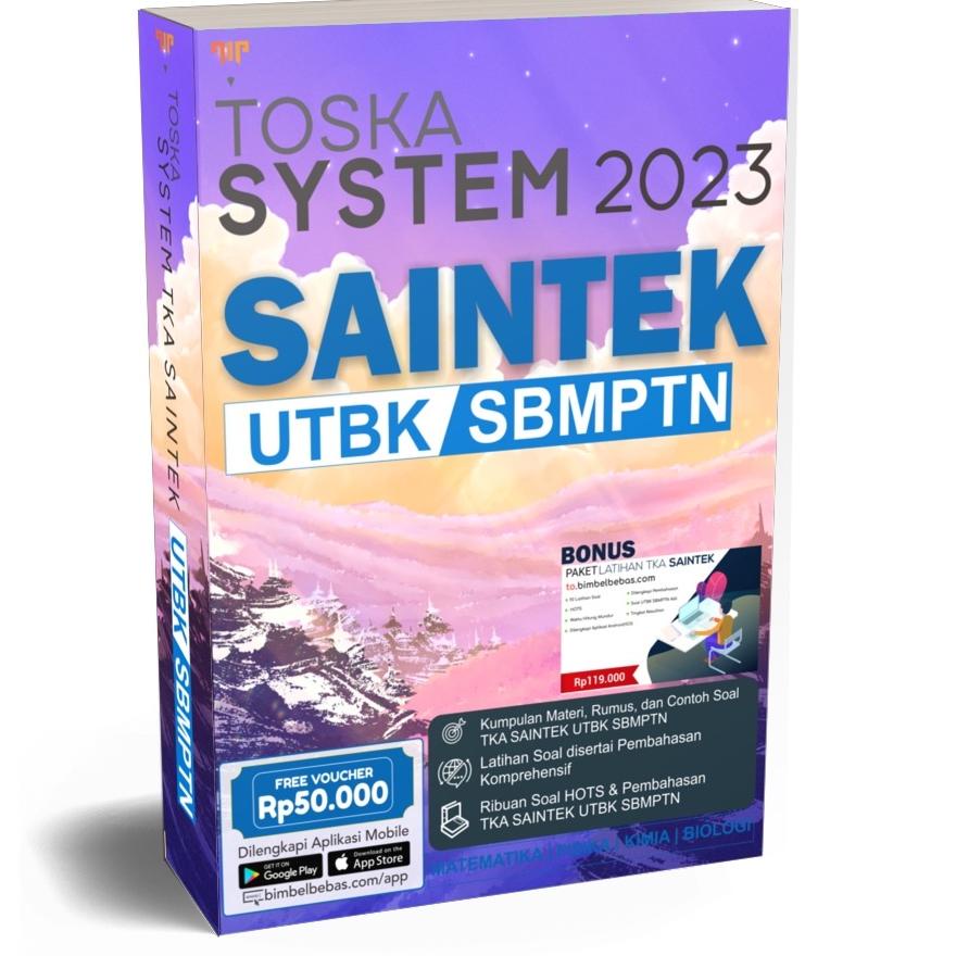 Bebas Toska System Buku SNBT TKA Saintek 2023 Full Materi, Rumus, Latihan Soal, dan Pembahasan, dile