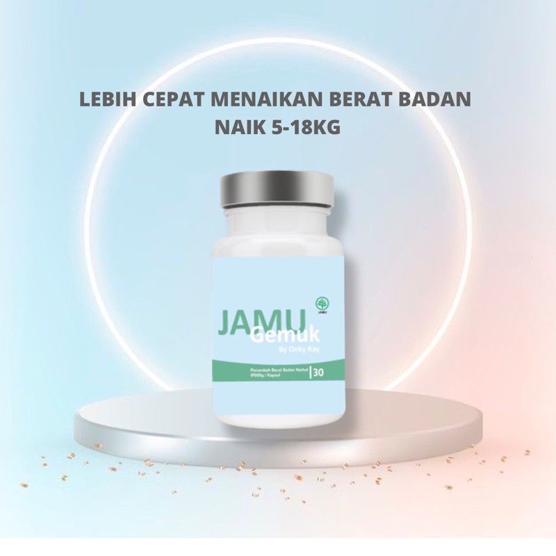 JAMU GEMUK AMPUH  BY ONKY RAY BISA NAIK 5-18KG