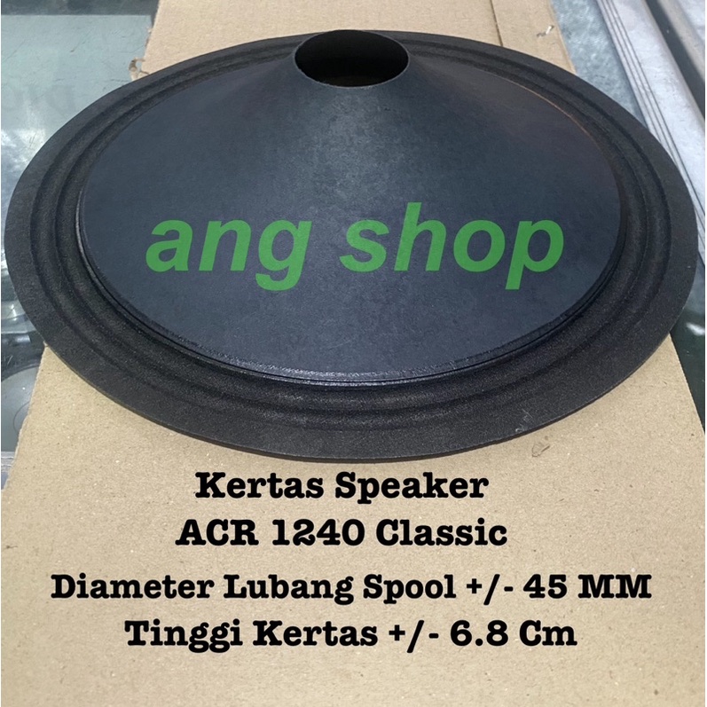 Kertas Speaker ACR 1240 Classic Daun Conus Speaker PA 1240 Classic Fullrange