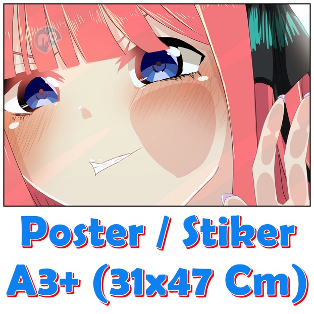 Poster / Sticker A3+ Go-toubun no Hanayome Nino Yotsuba Ichika Miku itsuki Anime a3 a3+ a4  rumah wa