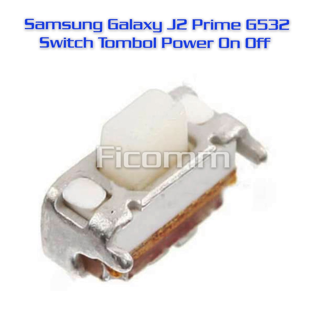 Samsung Galaxy J2 Prime G532 Switch Tombol Power On Off