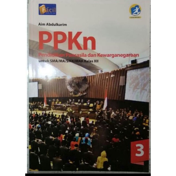 

PPKn. pendidikan Pancasila dan kewarganegaraan. SMA MA kelas 1 2 3. K13 edisi revisi