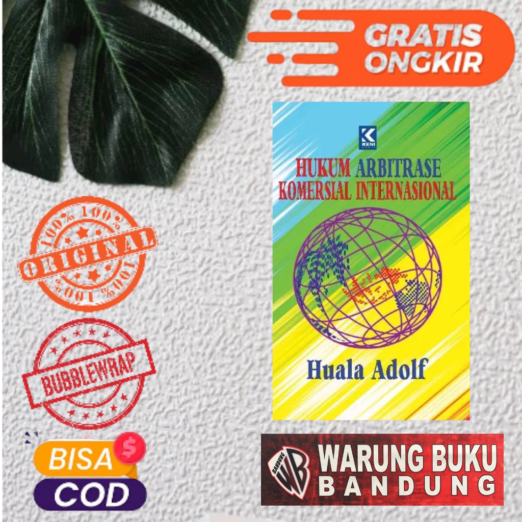 Buku Hukum Arbitrase Komersial Internasional - Huala Adolf