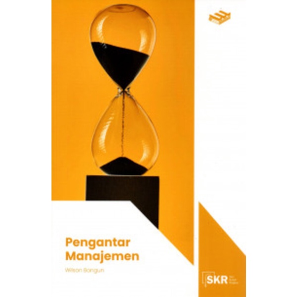 Erlangga - SERI KULIAH RINGKAS: PENGANTAR MANAJEMEN