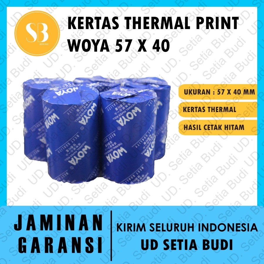 

Kertas Thermal Ukuran 57 x 40 mm Woya