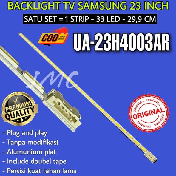 BACKLIGHT SAMSUNG 23 INC UA23H4003ARXXD LAMPU BACKLIGHT TV SAMSUNG 23 IN INCH UA23H4003 UA 23H4003 U