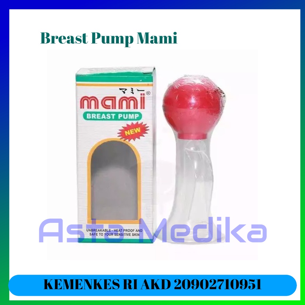 MAMI Pompa ASI - Breast Pump Mami - Alat Untuk Mengambil ASI Manual