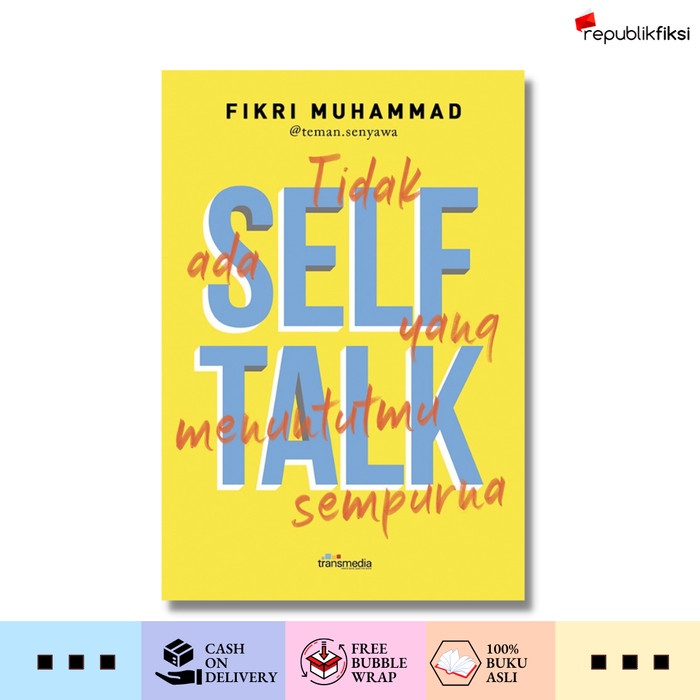 

Buku Self Talk - Fikri Muhammad - Transmedia