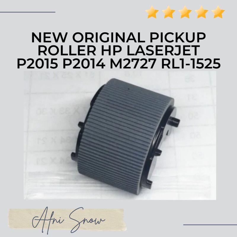 New Original Pickup Roller HP Laserjet P2015 P2014 M2727 RL1-1525