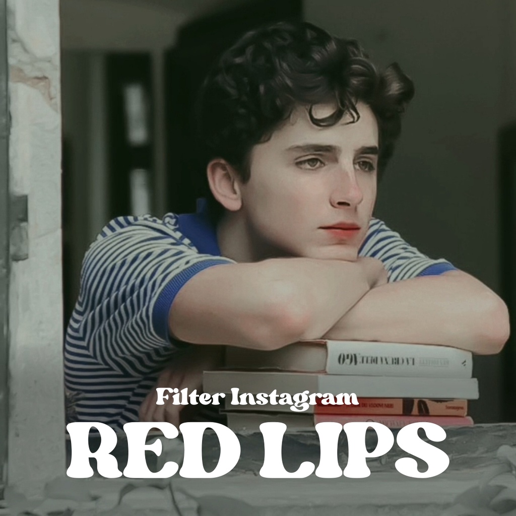 FILTER INSTAGRAM - RED LIPS