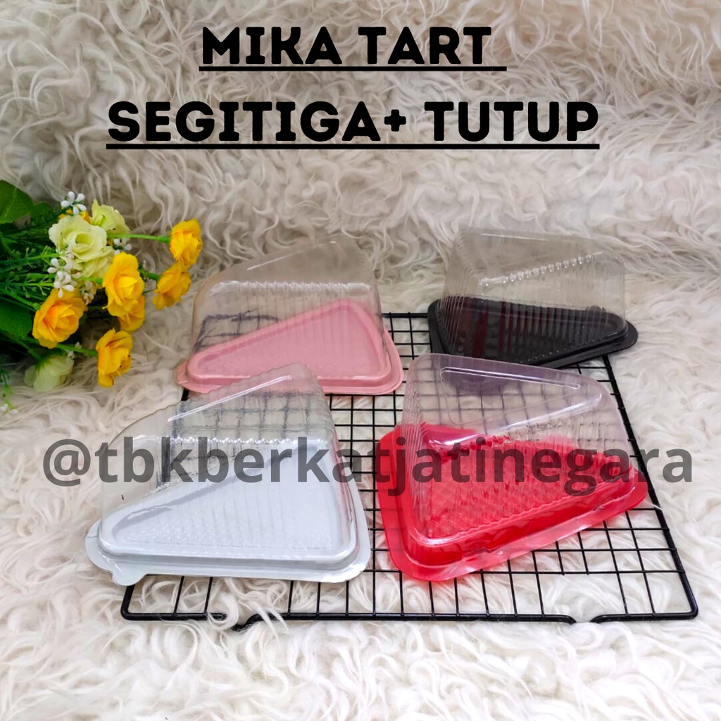 MIKA TART SEGITIGA / MIKA TART + TUTUP / BALL