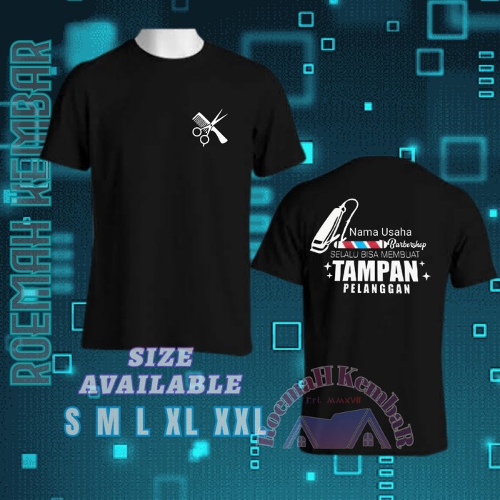 KAOS BARBERSHOP TUKANG CUKUR BISA REQUEST NAMA / TSHIRT BAJU KEREN ROEMAH KEMBAR