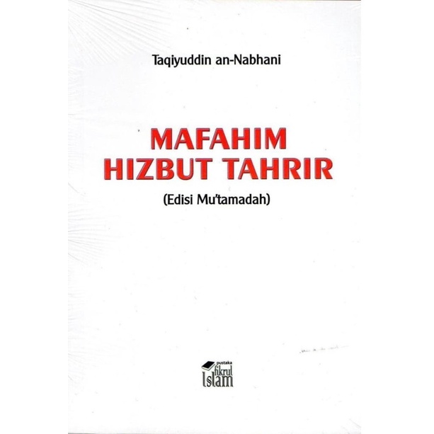 Buku Mafahim HT | Mafahim Hizbut Tahrir (Terjemah)