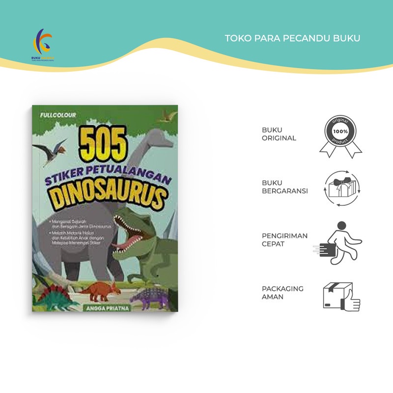 

Buku Anak - 505 Stiker Petualangan Dinosaurus - Angga Priatna - Anak Kita - Bukukaluku