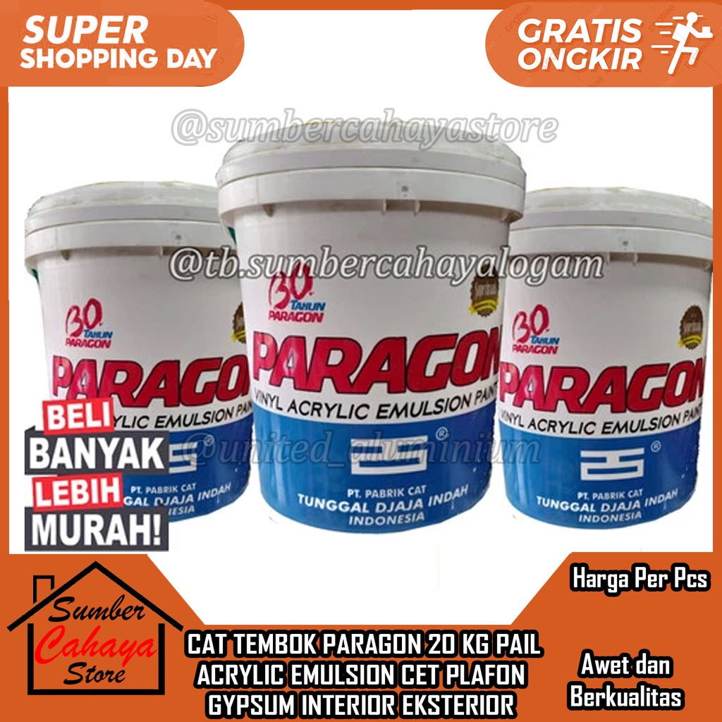 PARAGON CAT TEMBOK 20 KG PAIL DINDING LUAR DALAM PRAGON VINYL ACRYLIC EMULSION CET PLAFON GYPSUM EKS
