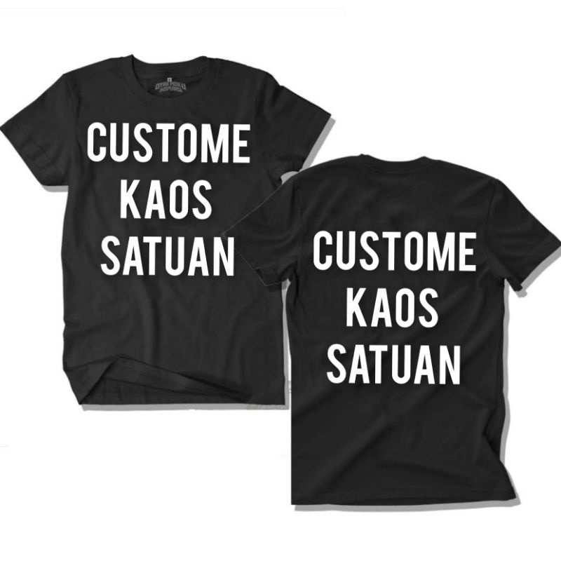 Kaos Distro Custome Satuan Pria Wanita Terlaris