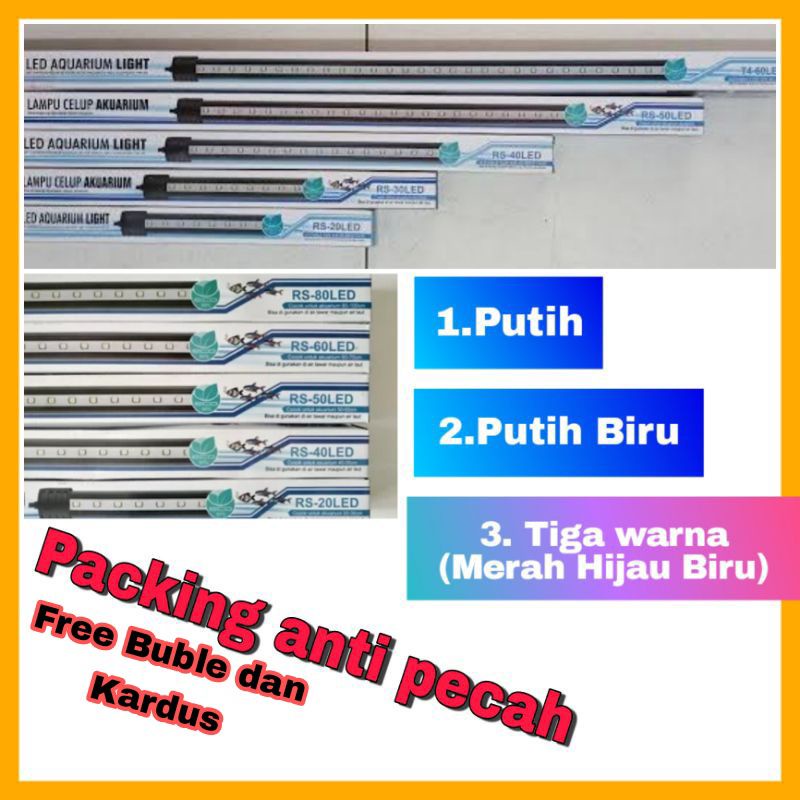 Lampu Celup Aquarium Led 3 warna Putih Biru ukuran 20 30 40 50 60 cm