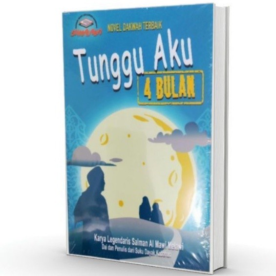 Buku Novel Tunggu Aku 4 Bulan