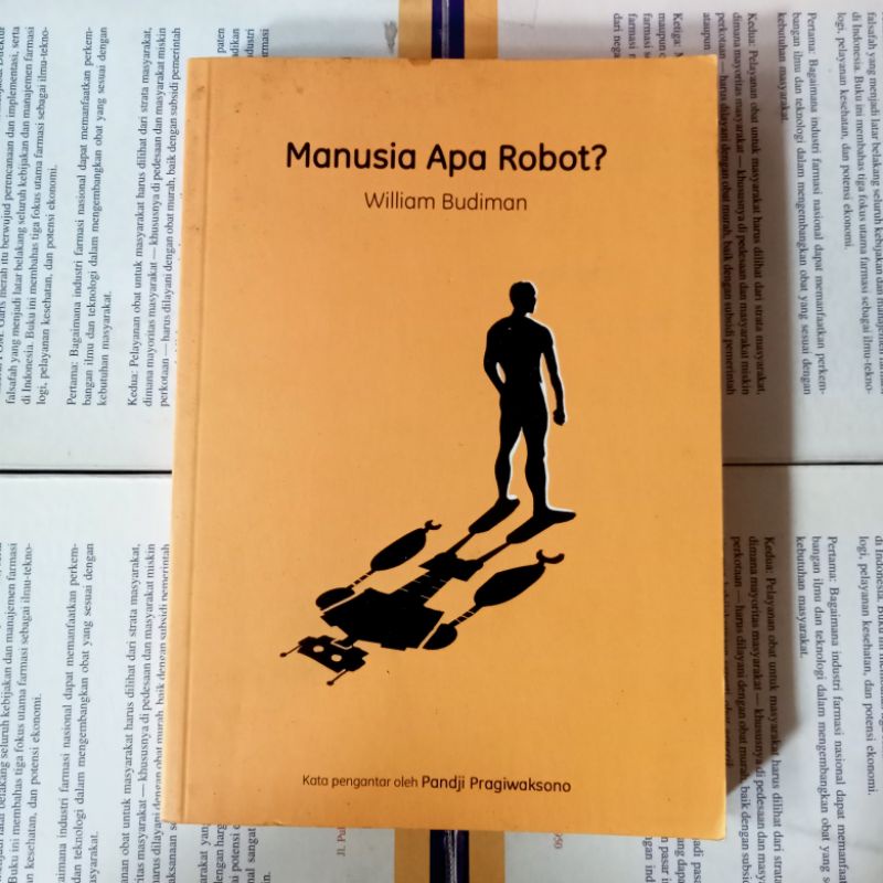 MANUSIA APA ROBOT WILLIAM BUDIMAN