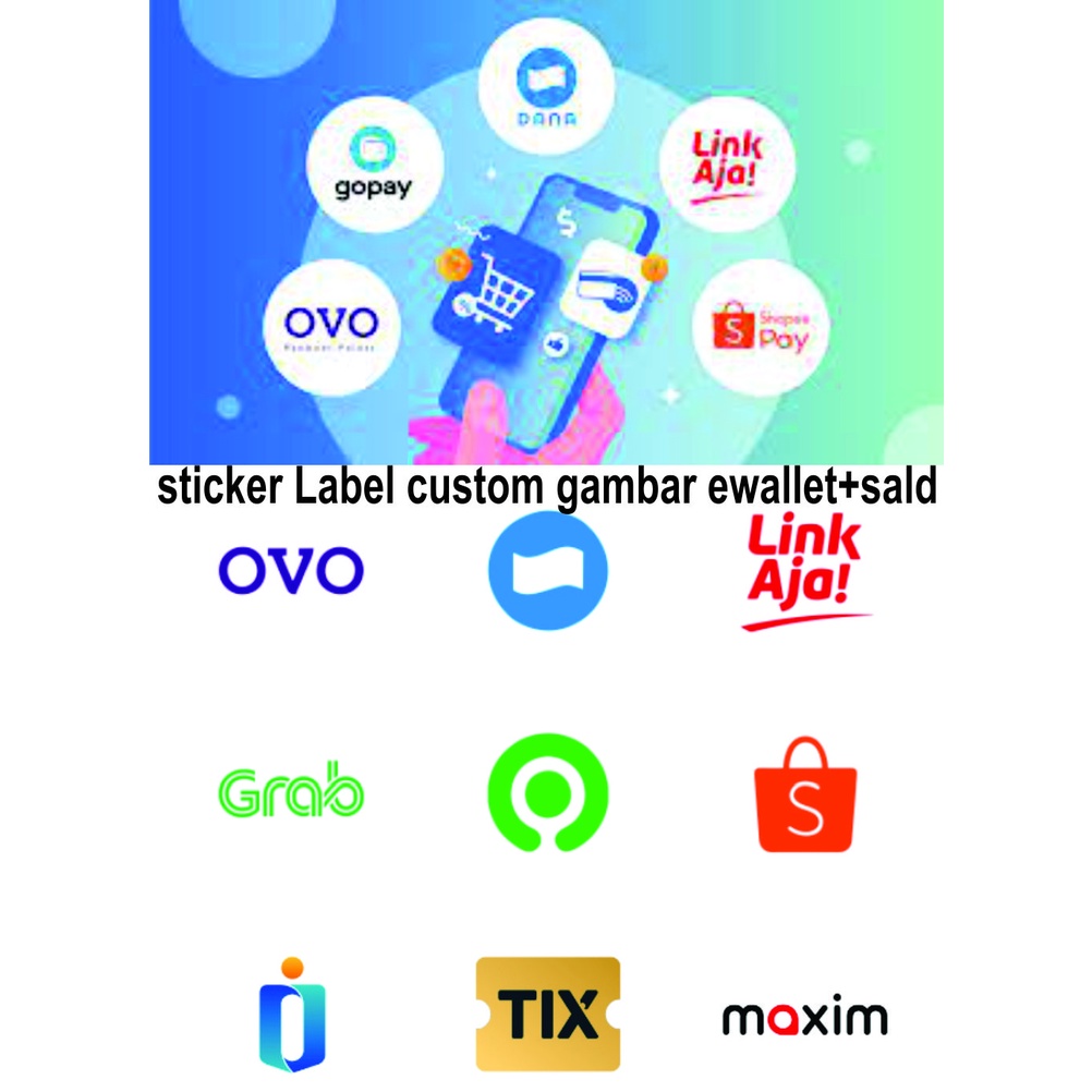 

Label Stiker Gambar Dompet eWallet Ukuran Custom