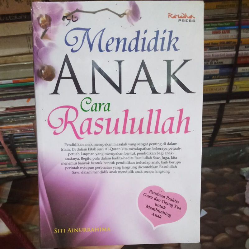 

Buku Parenting Mendidik Anak cara Rasullullah