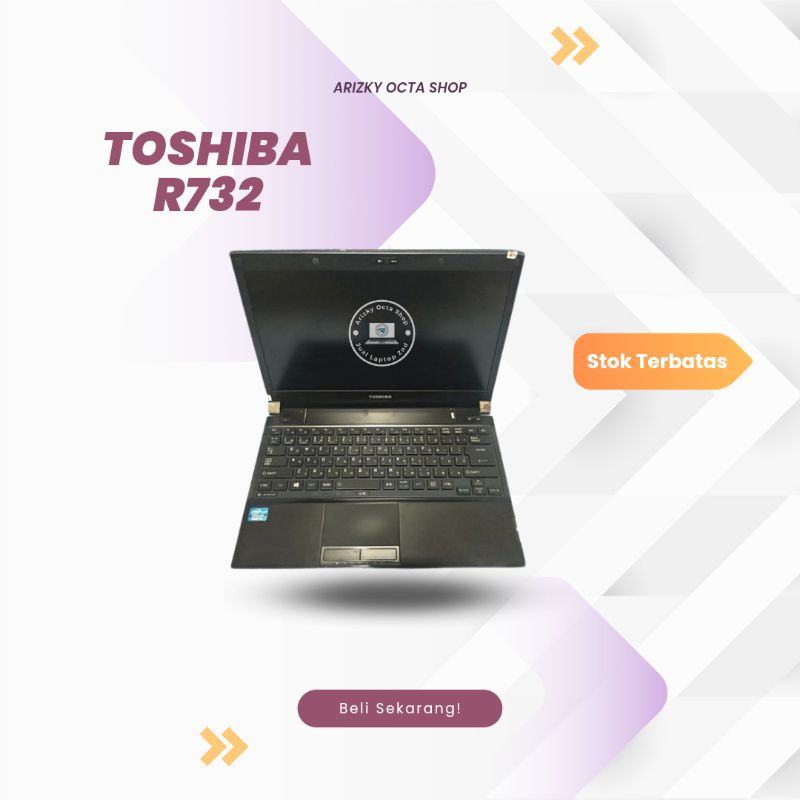 Laptop Toshiba Dynabook R732 Intel Core I5 RAM  4GB 320GB DVD HDMI TERMURAH SECOND BERKUALITAS