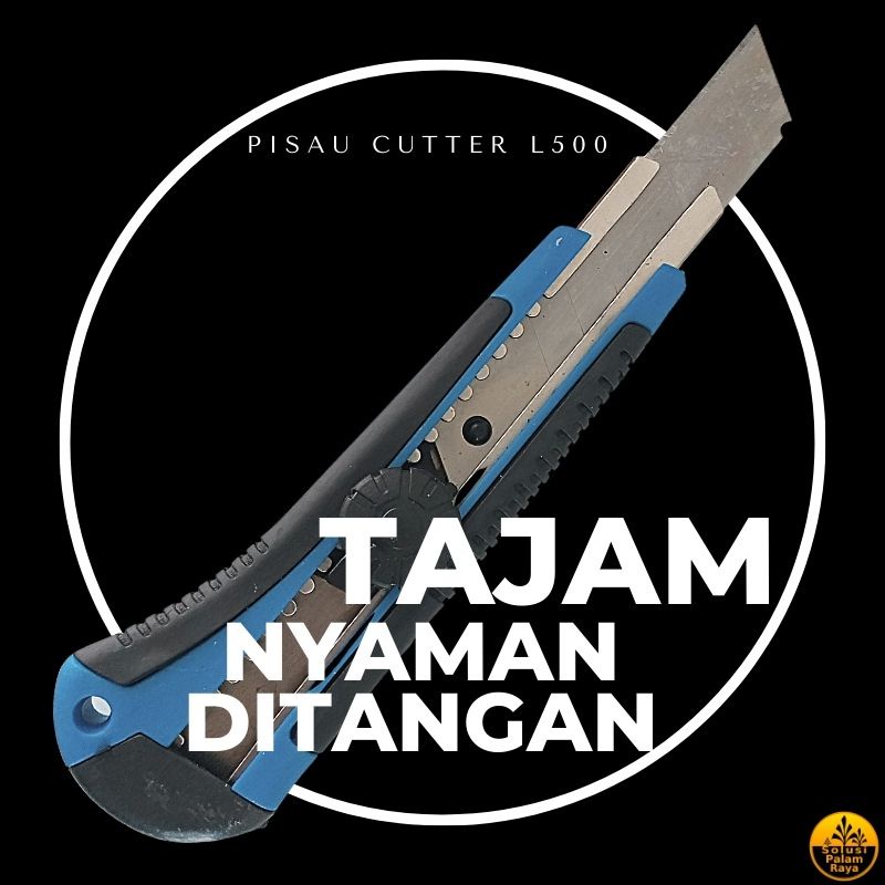 

PISAU CUTTER L500 SANGAT TAJAM NYAMAN DI GENGGAM