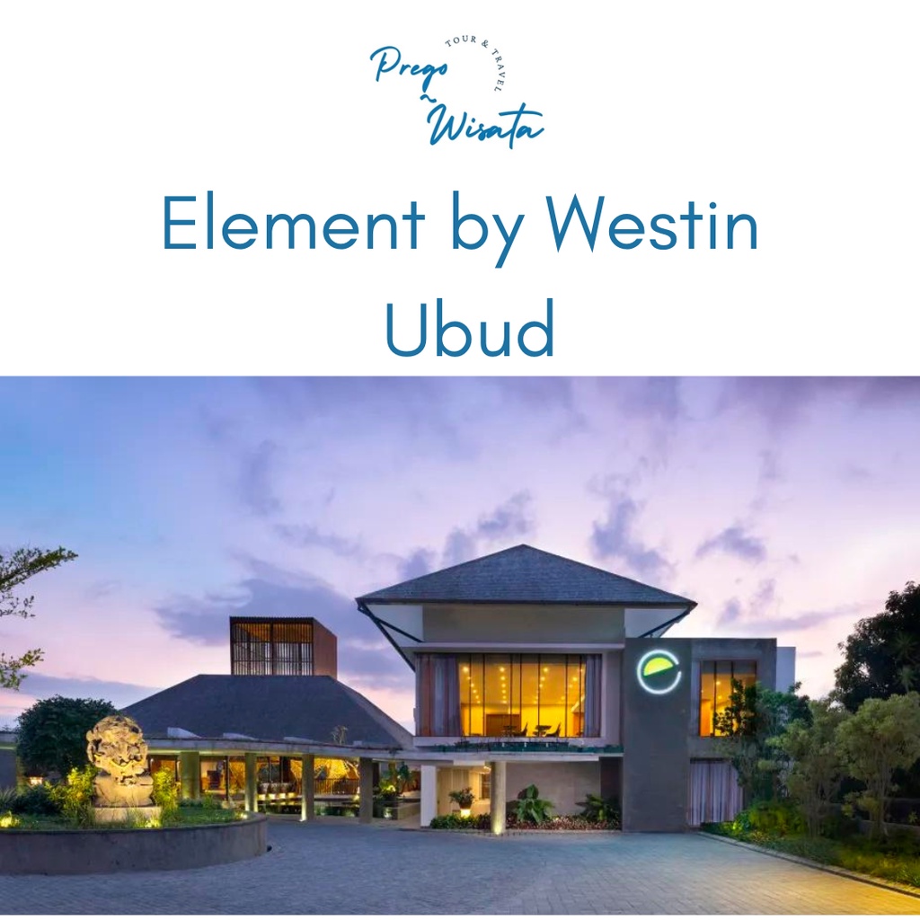 Voucher Hotel Element by Westin Bali Ubud Bali